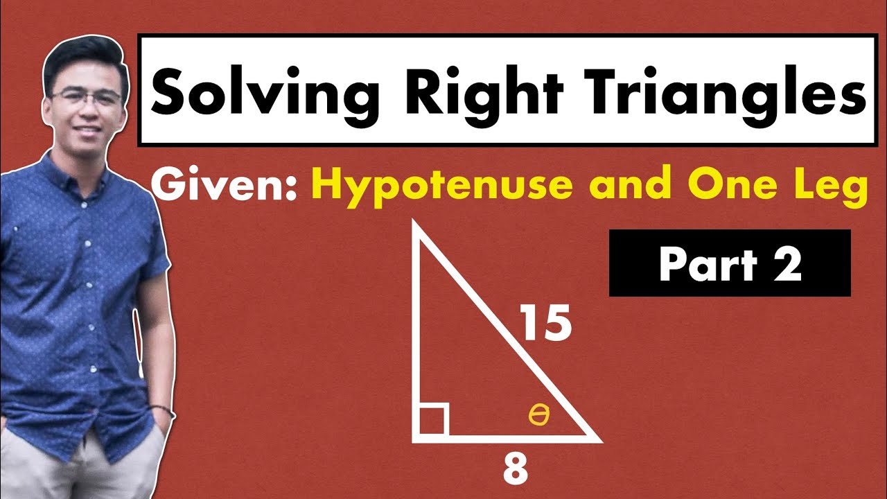 Solve Right Triangles: Hypotenuse & Leg 🔺