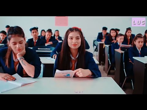 School Life Love Story Song | Filhal | Full Song | College Age Crush Love Story 2020