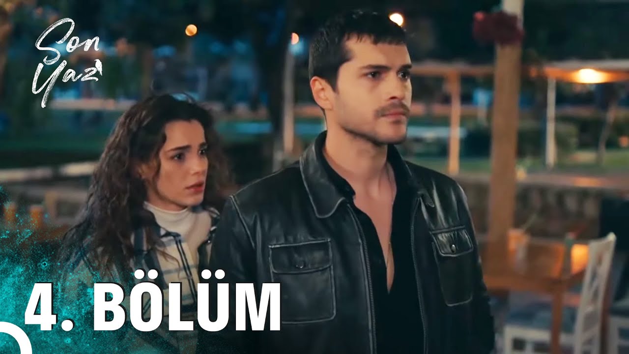 Son Yaz 4. Bölüm (HD) – Heyecan Dolu Anlar ve Sürpriz Gelişmeler 🎬
