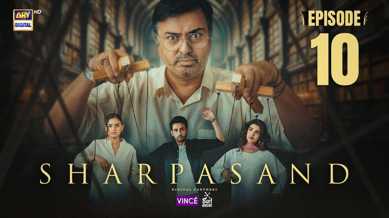 SharPasand Episode 10 | ARY Digital | Nov 6, 2025