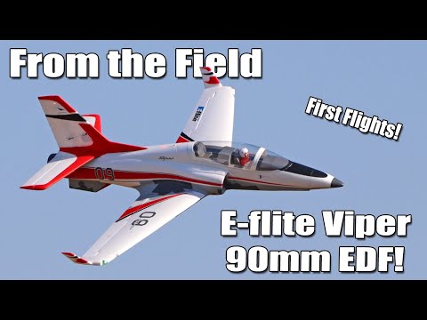 Maiden Flights with the E-flite Viper 90mm EDF