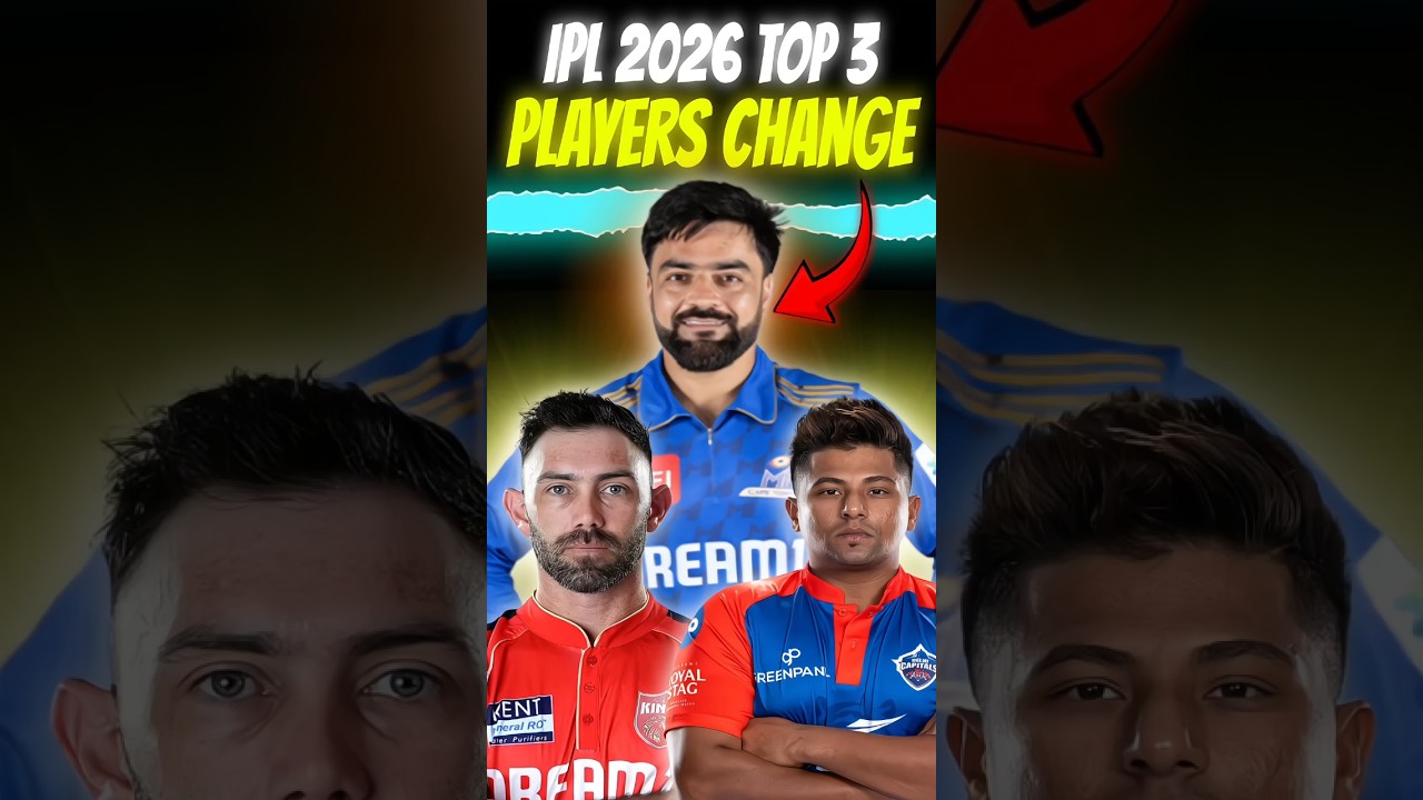 IPL 2026: Top 3 Player Transfers You Can't Miss! 🔥