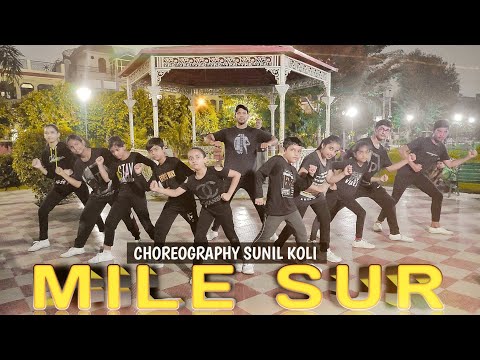Mile Sur | Street Dancer 3D | Dance Cover Video | Choreography [Sunil Koli ]