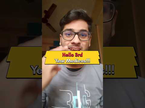 3rd Year of MBBS: The only video you need to watch| Books and Videos to refer|Pratik Kashyap #shorts