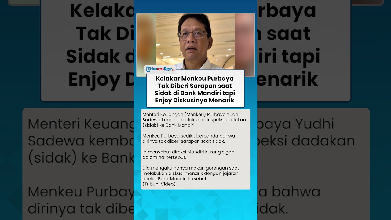 Menkeu Purbaya Tak Dapat Sarapan Saat Sidak Bank Mandiri