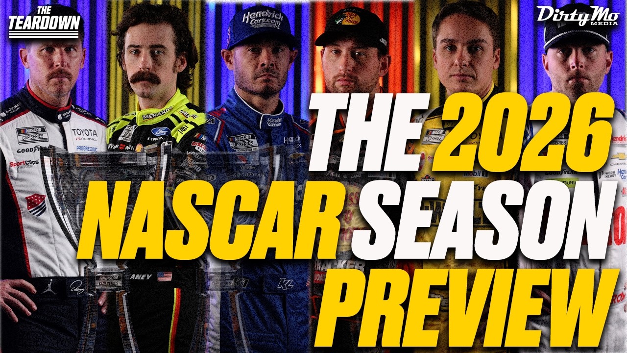 The Teardown's 2026 NASCAR Season Preview