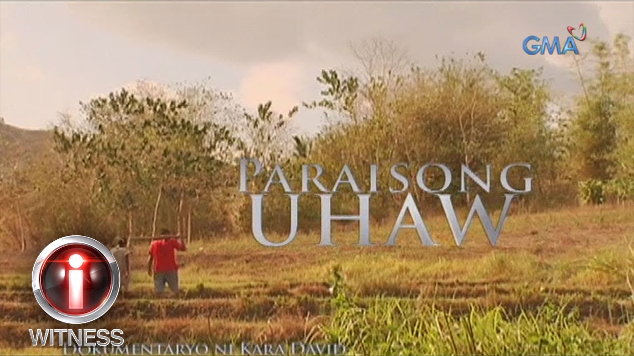 Paraisong Uhaw: A Documentary by Kara David 🌴