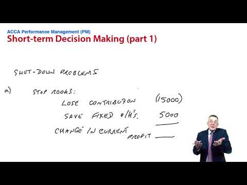 Short-term Decision making - Shutdown problems - ACCA Performance Management (PM)