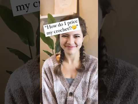 How to price crochet products for markets 🧶❤️ #crochetbusiness #crochet #craftshow #yarn