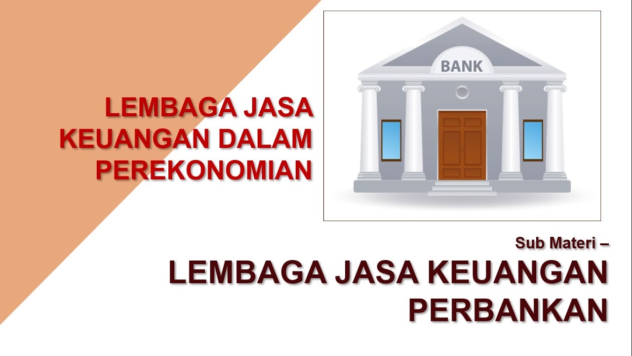 Lembaga Jasa Keuangan Perbankan 📊