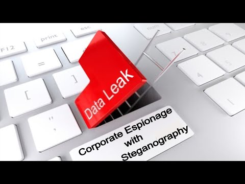 Secret Messaging | Steganography for Corporate Espionage | Industrial Espionage with Steganography