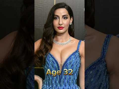 Nora Fatehi Age transformation (1992-2025) #shorts #norafatehi #thenandnow