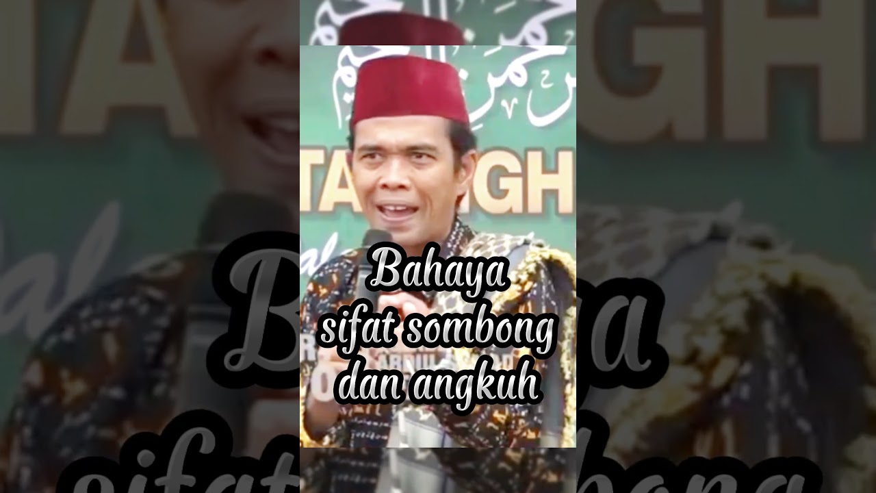 Bahaya Sifat Sombong dan Angkuh 🚫