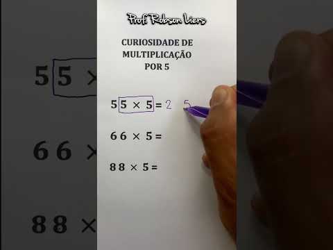 Curiosidade de multiplicação por 5 #matemática #curiosidade #shorts - Prof Robson Liers