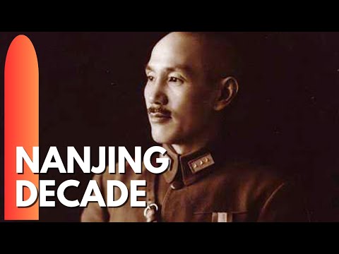 The Nanjing Decade in China (1927-1937)