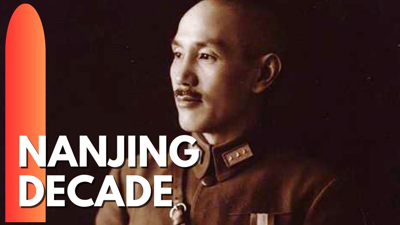 The Nanjing Decade in China (1927-1937)