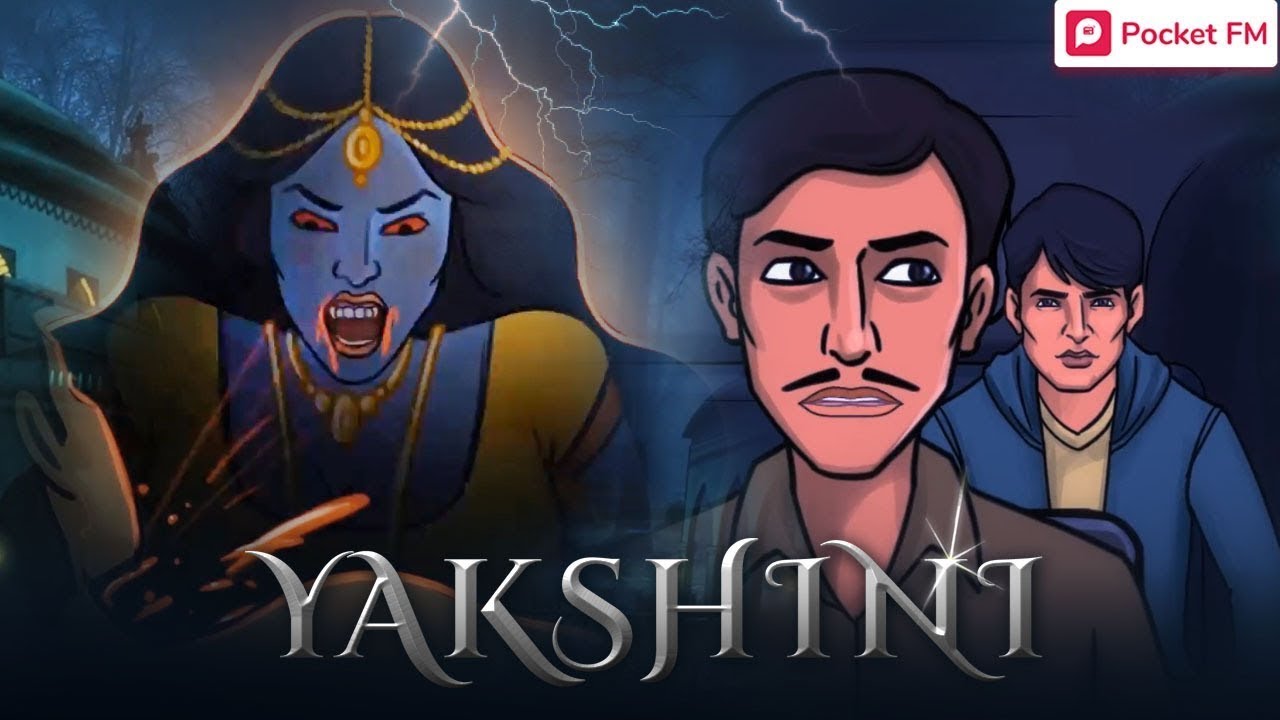 Yakshini: 13 साल का इंतज़ार | भूतिया हॉरर कहानी in Hindi 👻