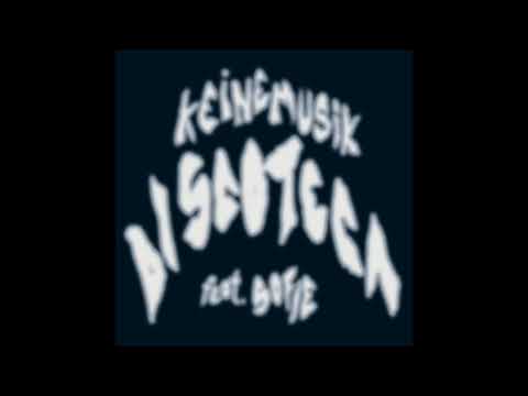 Keinemusik (&ME, Rampa, Adam Port) - Discoteca feat. Sofie