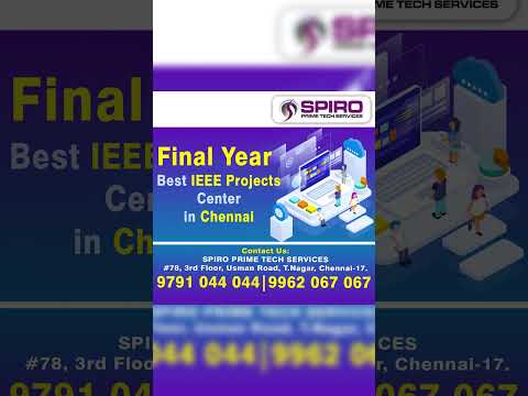 Final Year Best IEEE projects center in chennai , 1000+ Unique projects Final Year projects