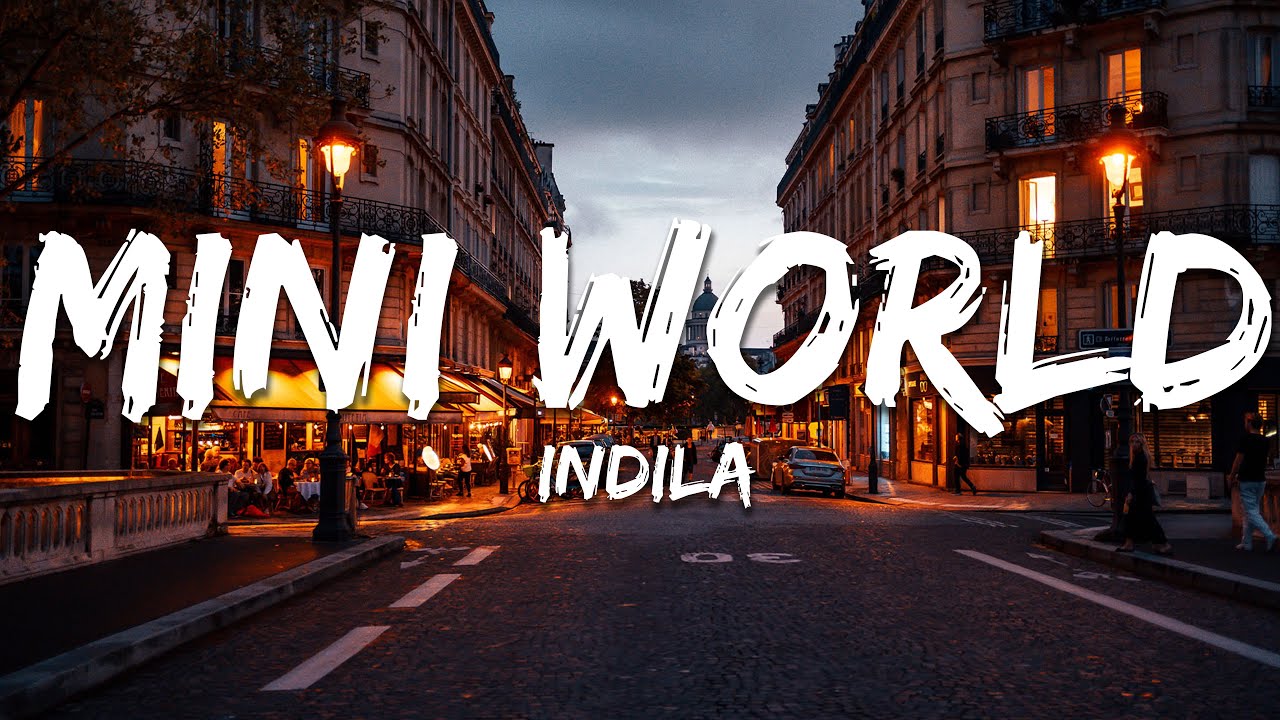 Indila - Mini World (Paroles/Lyrics)