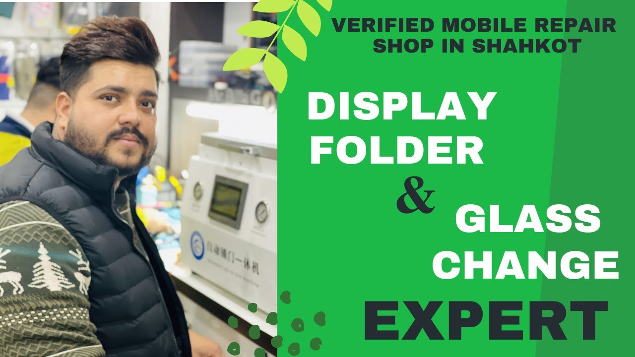 Verified Mobile Repair Shop in Shahkot | Mobile Repair Expert in Shahkot.