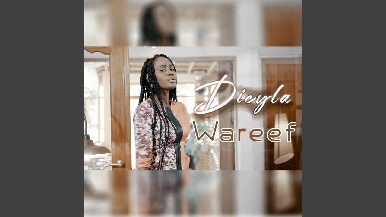 Wareef by Dieyla - Released 2020 🎶
