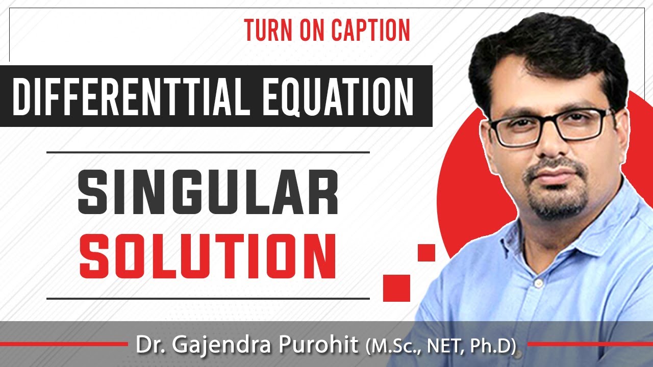 Singular Solution in Differential Equations 📘