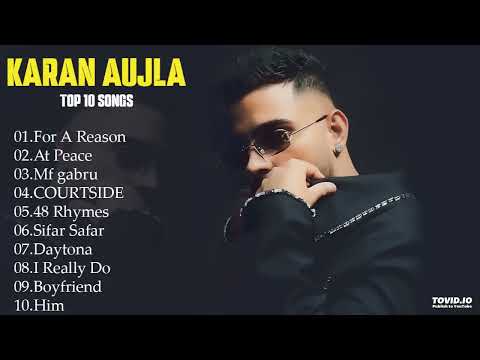 Karan Aujla 2025 Top All Songs New Punjabi Songs Karan Aujla Jukebox
