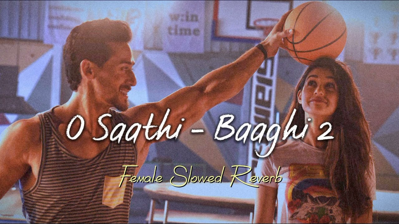 O Saathi Female Cover | Baaghi 2 🎶