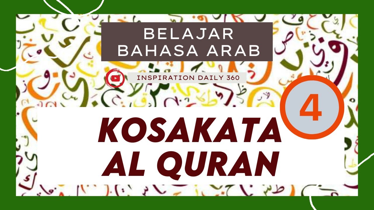 Kosa Kata Al-Quran 4 | Belajar Bahasa Arab Quran 📖