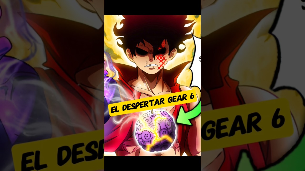 ¿Luffy debería desbloquear el Gear 6 para convertirse en el Verdadero Joyboy? 🏴‍☠️