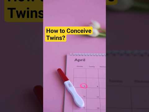 How to conceive twins naturally? #twins #conceivingtwins