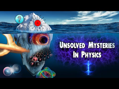 Iceberg of Unsolved Mysteries in Physics