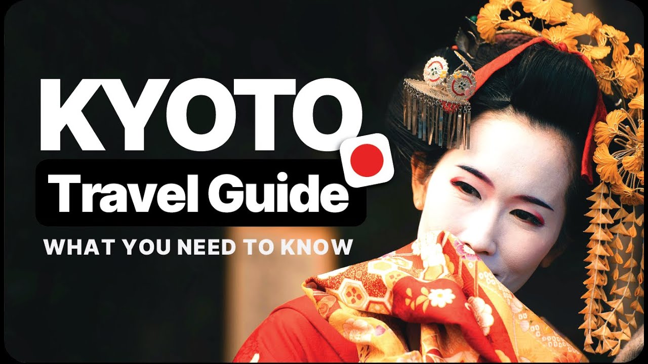 Kyoto Travel Guide & Tips for Your Visit ๐ฏ