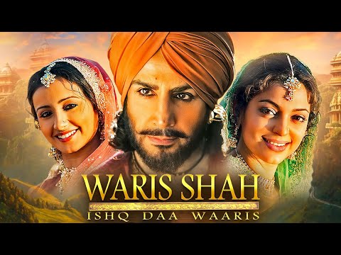 WARIS SHAH | Gurdas Maan's Superhit Movie | Juhi Chawla, Divya Dutta, Sushant Singh, Mukesh Rishi