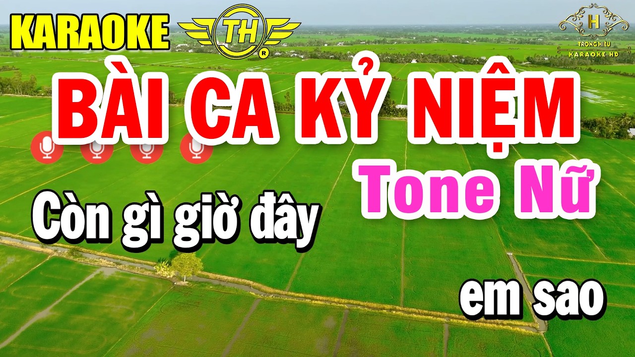 Bài Ca Kỷ Niệm Karaoke Tone Nữ ( Am ) Nhạc Sống Siêu Hay | Trọng Hiếu