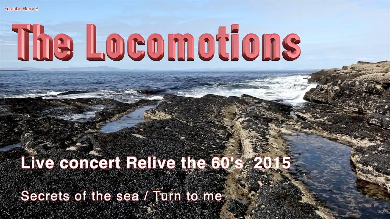 Experience The Locomotions Live: Secrets of the Sea & Turn to Me 🎶