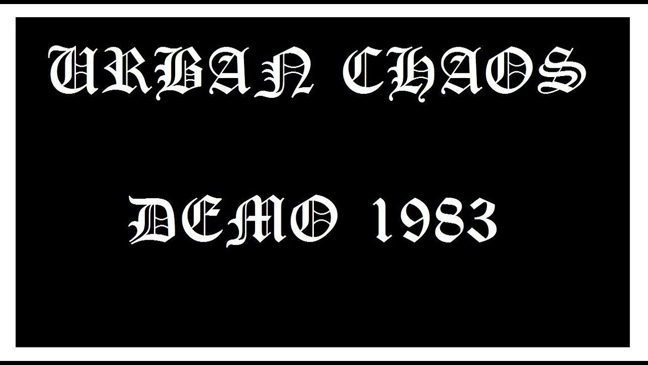 Urban Chaos Demo (1983) UK82 Punk