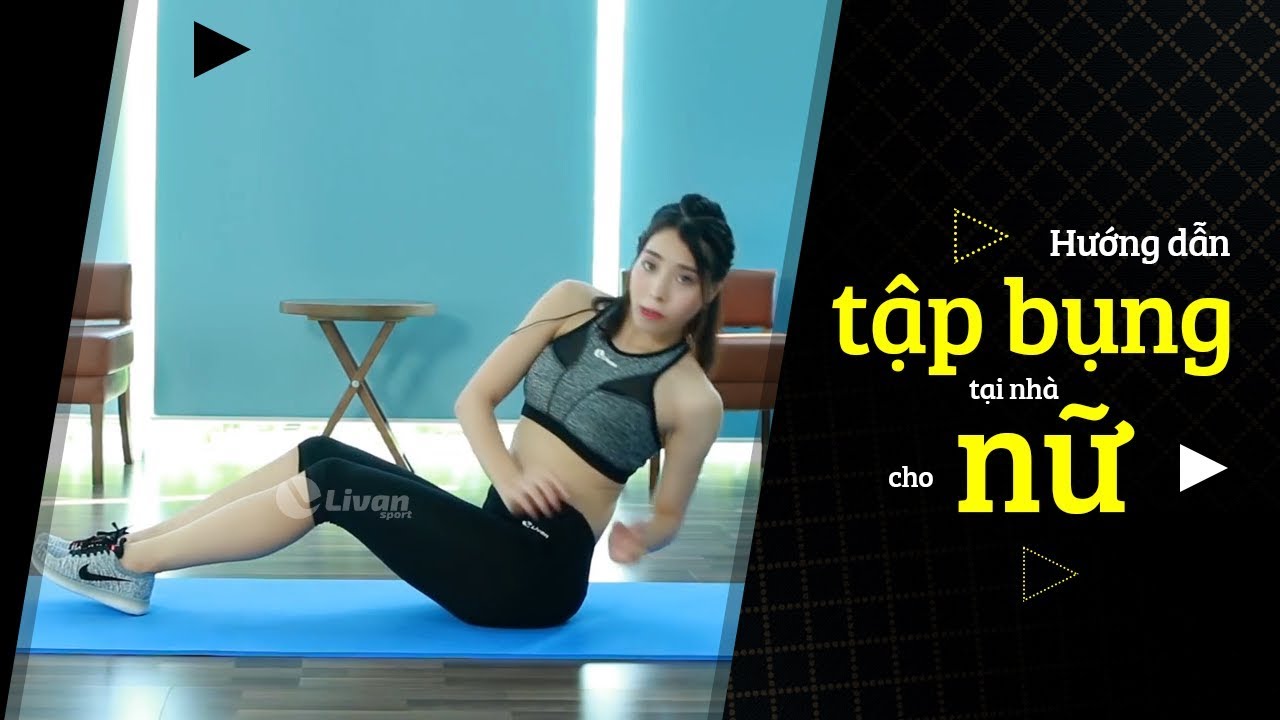 Hướng Dẫn Tập Bụng Tại Nhà Cho Phái Đẹp: Giảm Mỡ, Eo Thon & Săn Chắc 💪