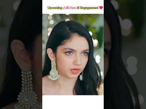 Upcoming Adil Sara ki Engagement ceremony♥️| Judwa Drama New Ep 52 53 Scene|#judwaa #shorts