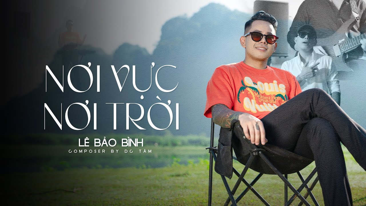 Nơi Vực Nơi Trời Ballad - Lê Bảo Bình [Lyrics]