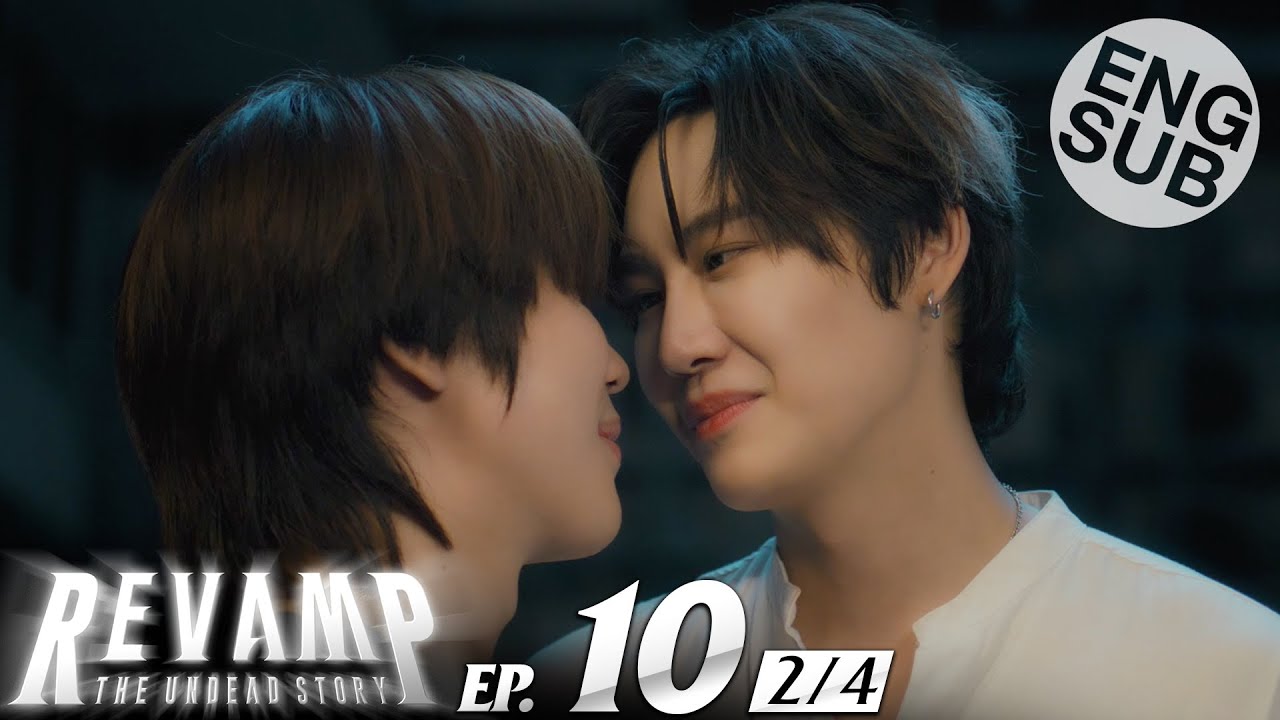 [Eng Sub] Revamp the Undead Saga Episode 10 (Part 2/4) – The Final Chapter 🧟‍♂️