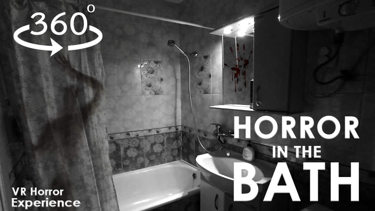 VR 360: Horror in the Bathroom 🚿
