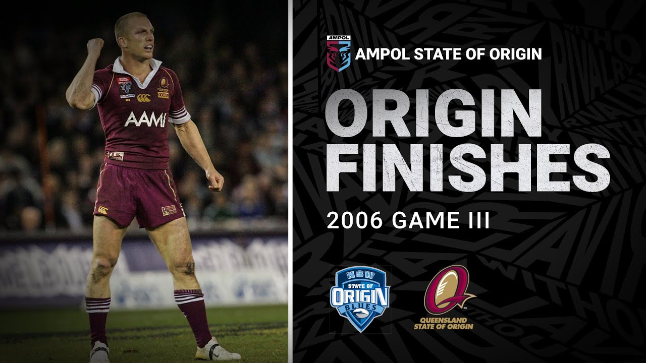 The Birth of the Maroons' Dynasty | 2006 State of Origin Game 3 Highlights 🏉
