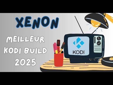 Meilleur KODI Build 2025
