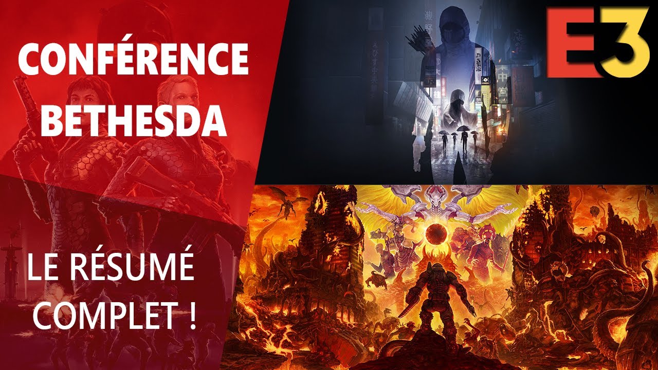 E3 2019 : Résumé de la Conférence Bethesda 🎮