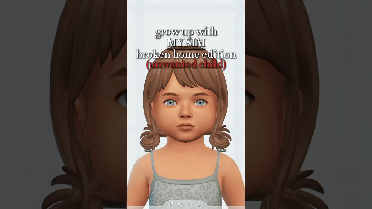 Growing Up Unwanted with My Sim in The Sims 4 😳