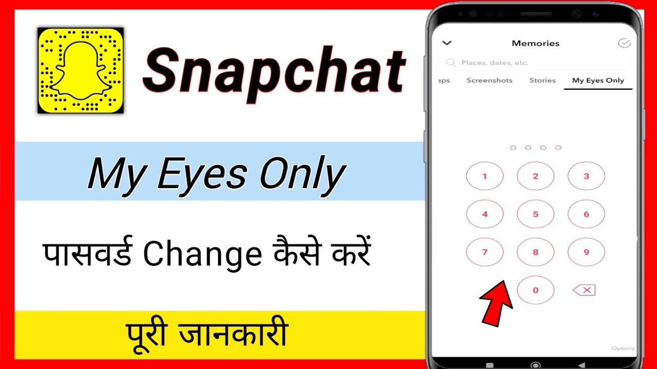 Snapchat Eyes Only Password Change Guide 🔒