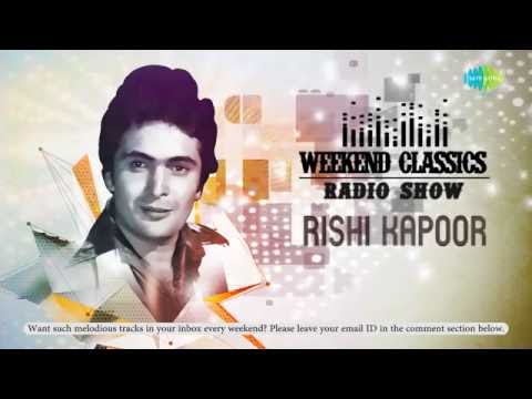 Weekend - Carvaan Classics Radio Show | Rishi Kapoor Special | Stories from Rishi Ji's Life