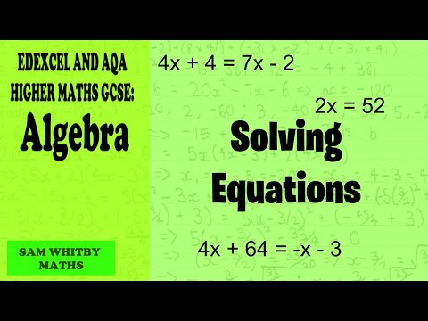 Edexcel & AQA Higher Maths GCSE: Solving Equations